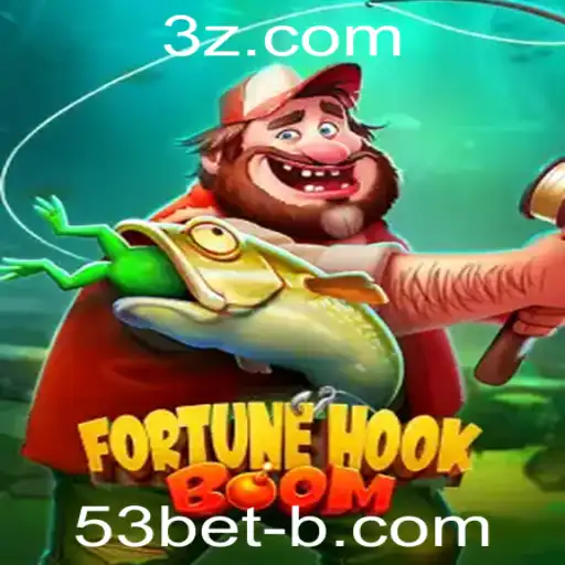 FortuneHookBoom: Aventuras e Estratégias no Mundo de 53bet